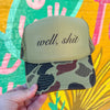 Well, Shit Trucker Cap (Multiple Color Options)