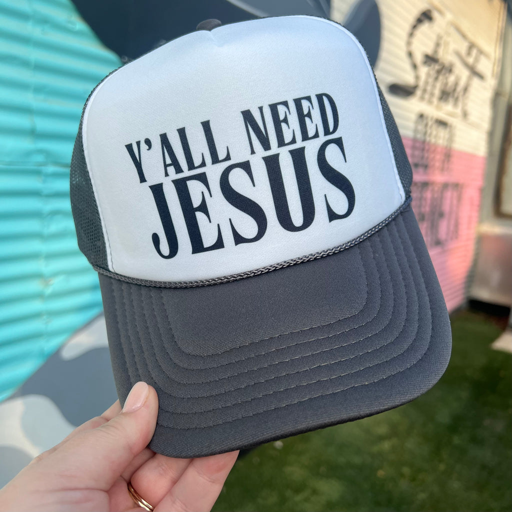 Y’all Need Jesus Trucker Cap (Multiple Color Options)