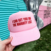 I Can Get You On The Naughty List Trucker Hat