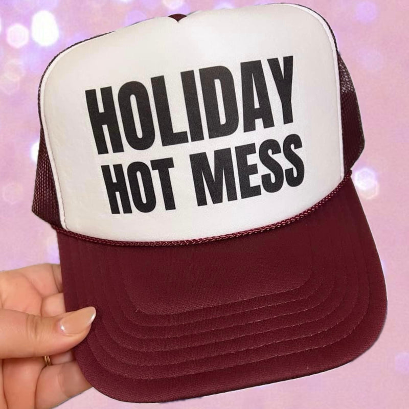 Holiday Hot Mess Trucker Hat