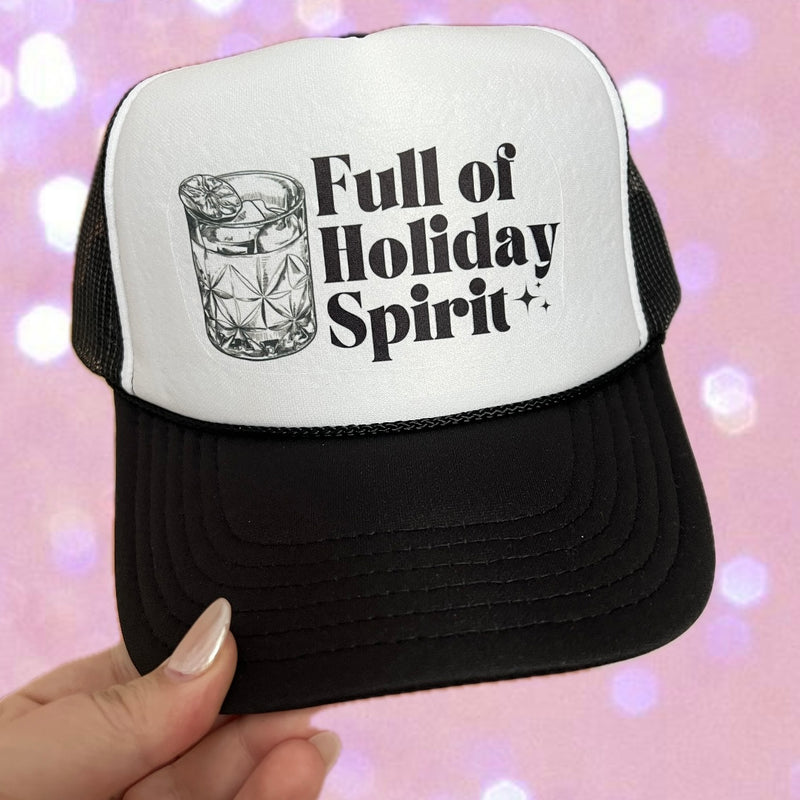 Full of Holiday Spirit Trucker Hat