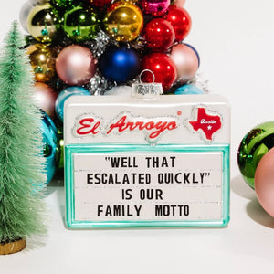 Christmas Ornament - Family Motto