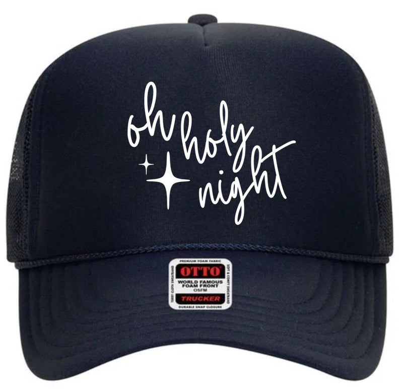 Oh Holy Night Trucker Cap (Multiple Color Options)