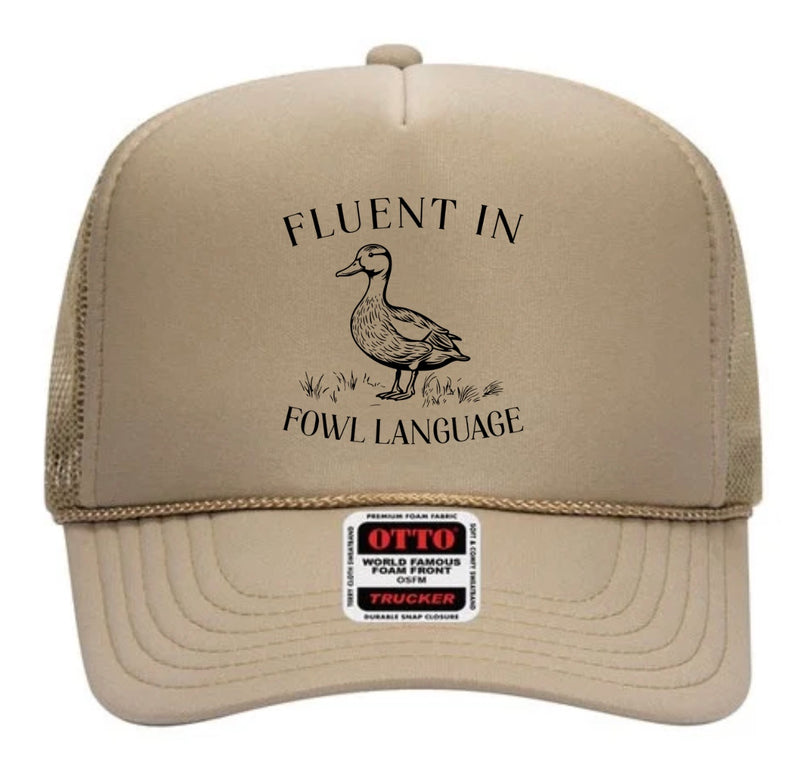 Fluent in Fowl Language Trucker Cap (Multiple Color Options)