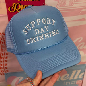 Support Day Drinking Trucker Cap