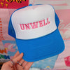 Unwell Trucker Cap