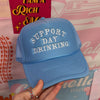 Support Day Drinking Trucker Cap