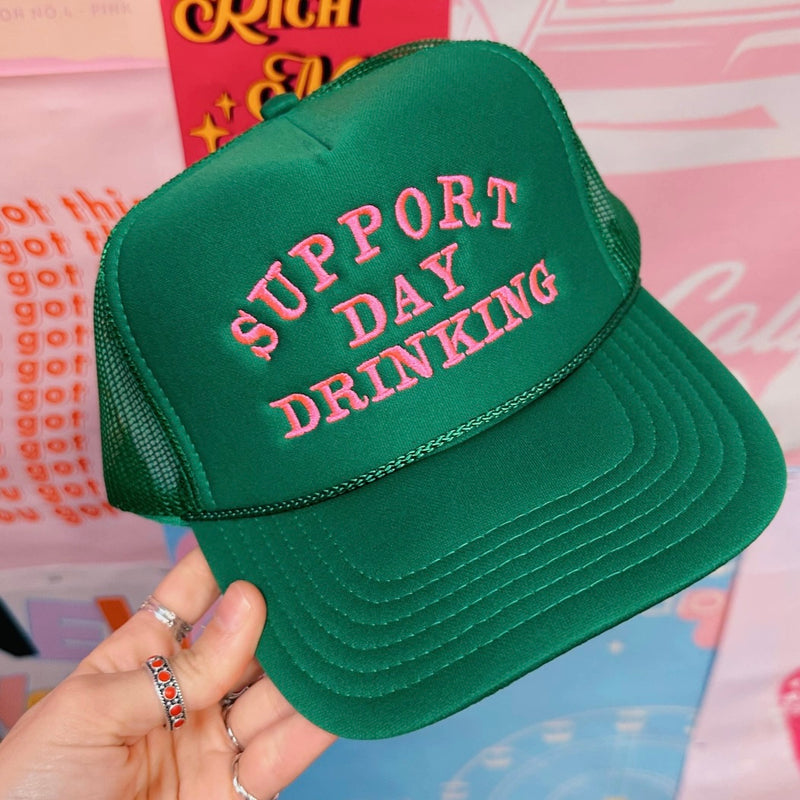 Support Day Drinking Trucker Cap