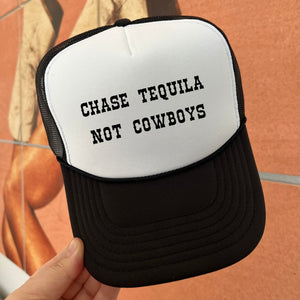 Chase Tequila, Not Cowboys Trucker Cap (Multiple Color Options)