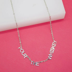 Pour the Drinks Necklace - SILVER (Multiple Options)