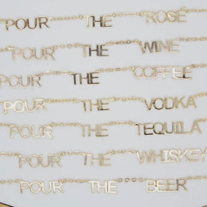 Pour the Drinks Necklace (Multiple Options)