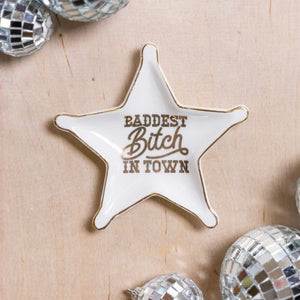 Baddest Bitch In Town Ceramic Trinket Tray