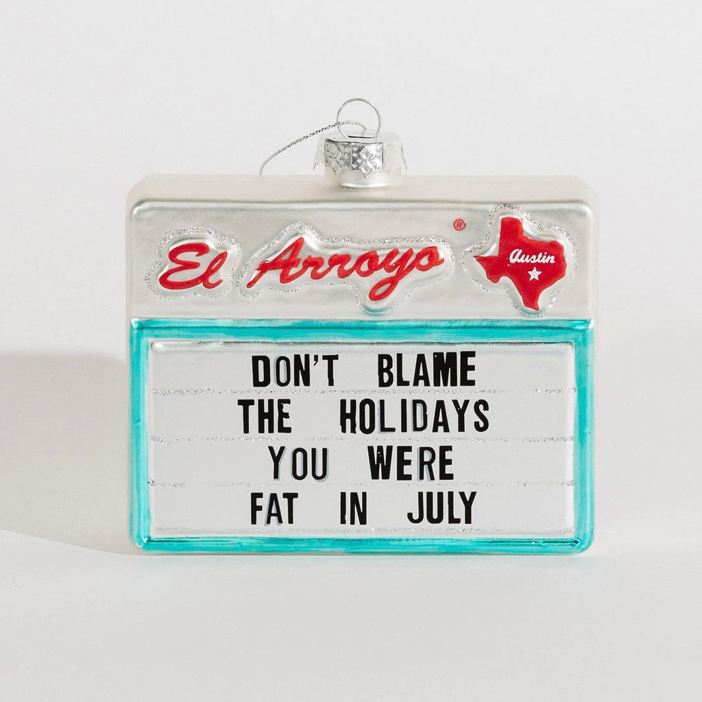 Christmas Ornament - Don’t Blame the Holidays