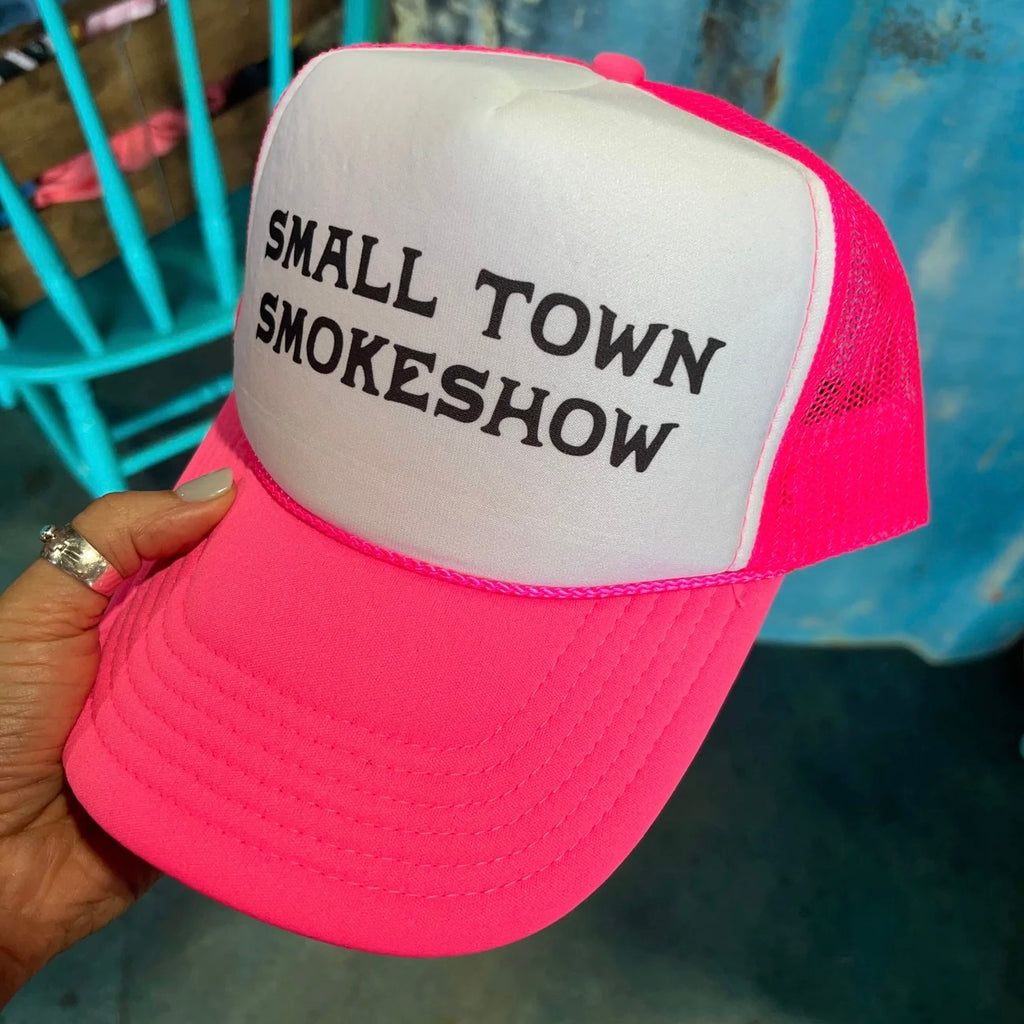 Small Town Smokeshow Trucker Cap