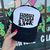 Expensive, Difficult and Talks Back Trucker Cap