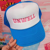 Unwell Trucker Cap