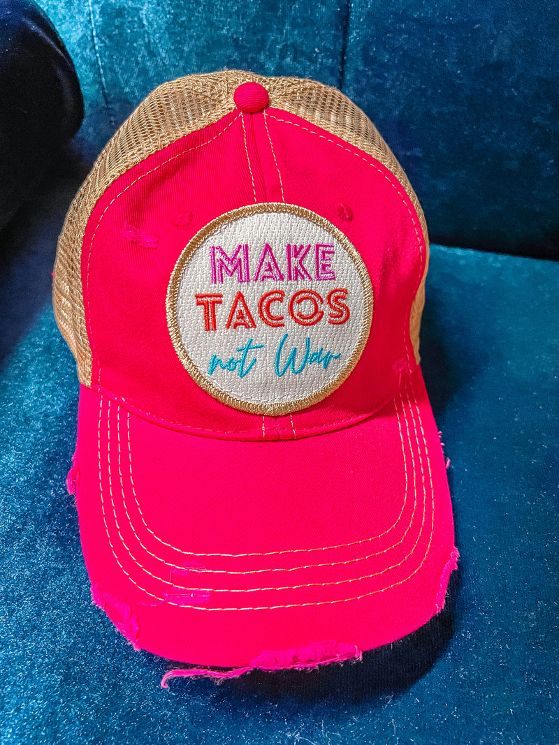 Make Tacos Not War - Bright Fuchsia