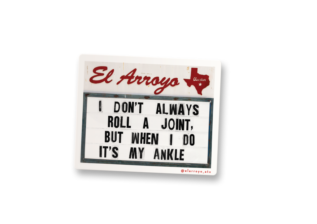 El Arroyo Sticker - Roll a Joint