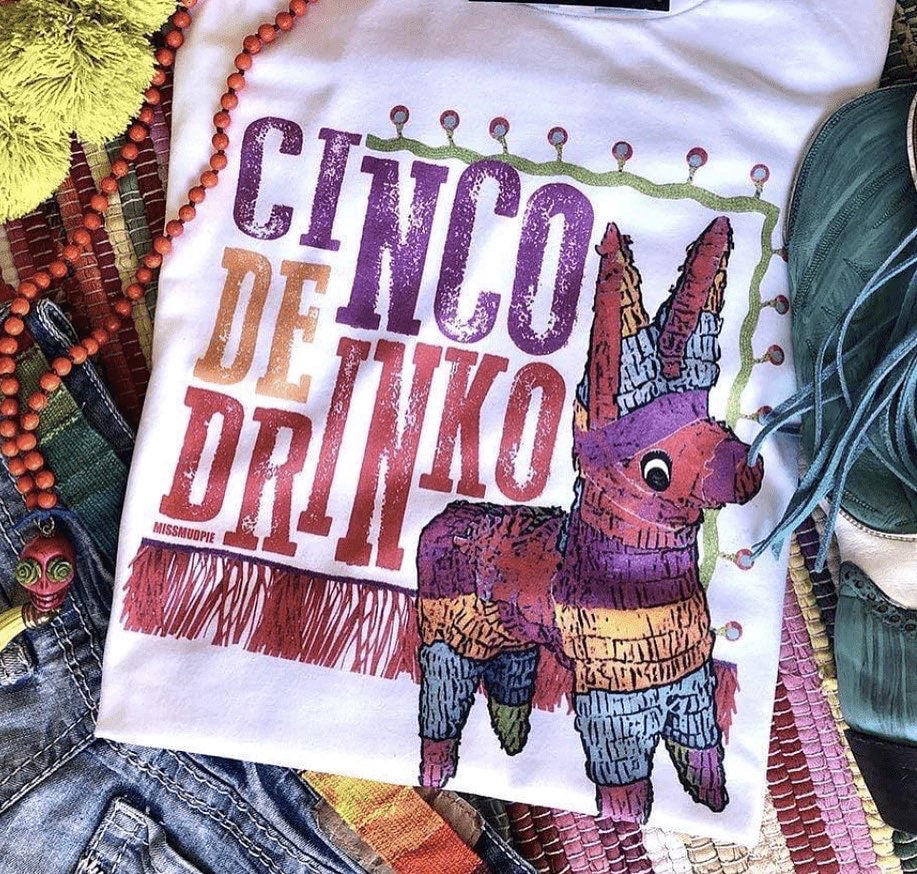 Cinco De Drinko Tee (multiple color options)