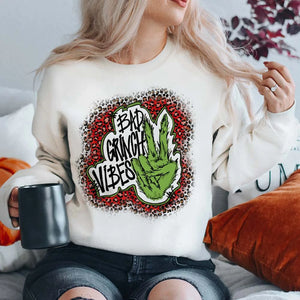 Bad Grinch Vibes Sweatshirt