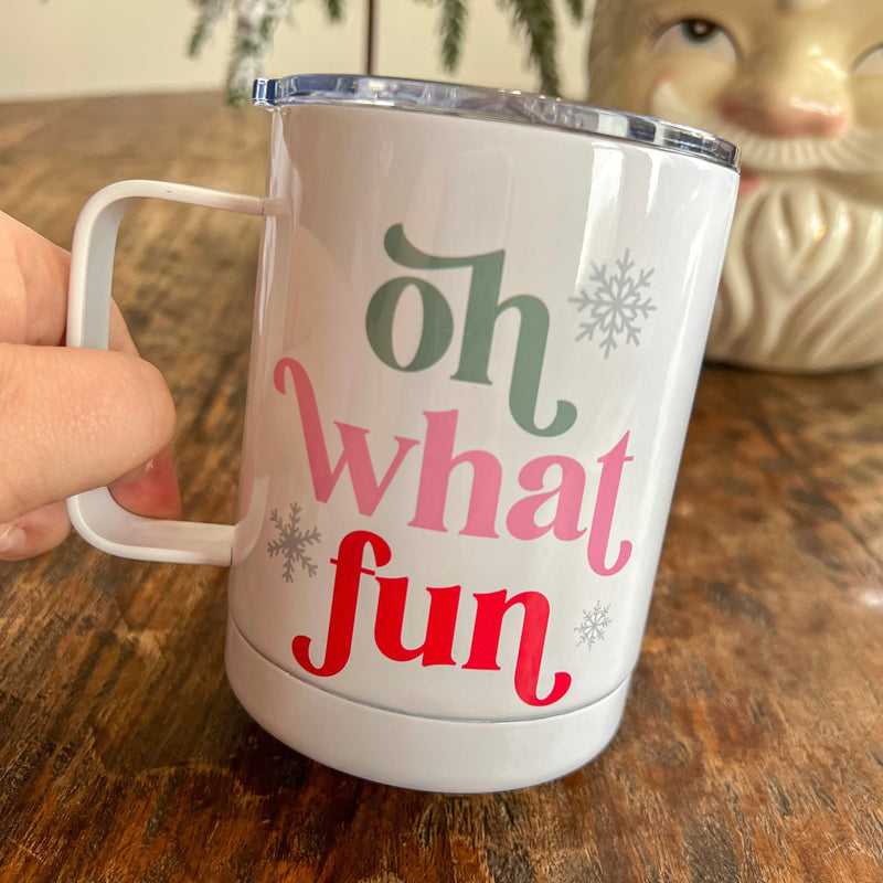 Oh What Fun Coffee Travel Mug