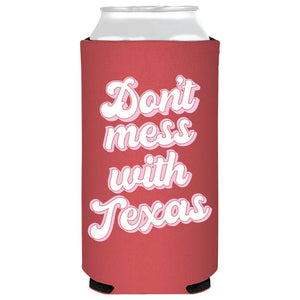 Don’t Mess With Texas Slim Drink Sleeve