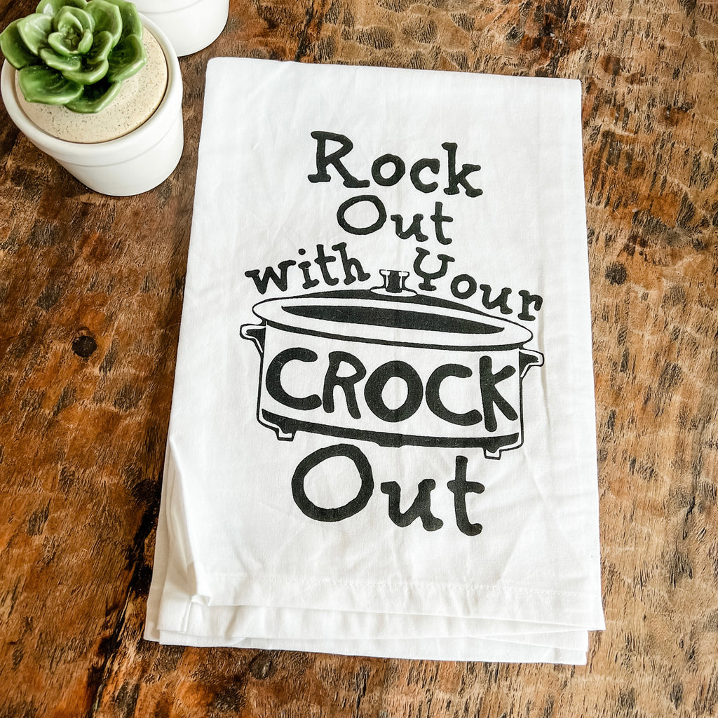 Rock Out With Your Crock Out Kitchen Towel