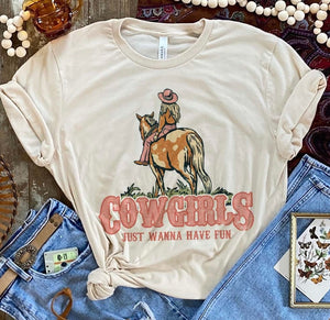 Cowgirls Just Wanna Have Fun Tee