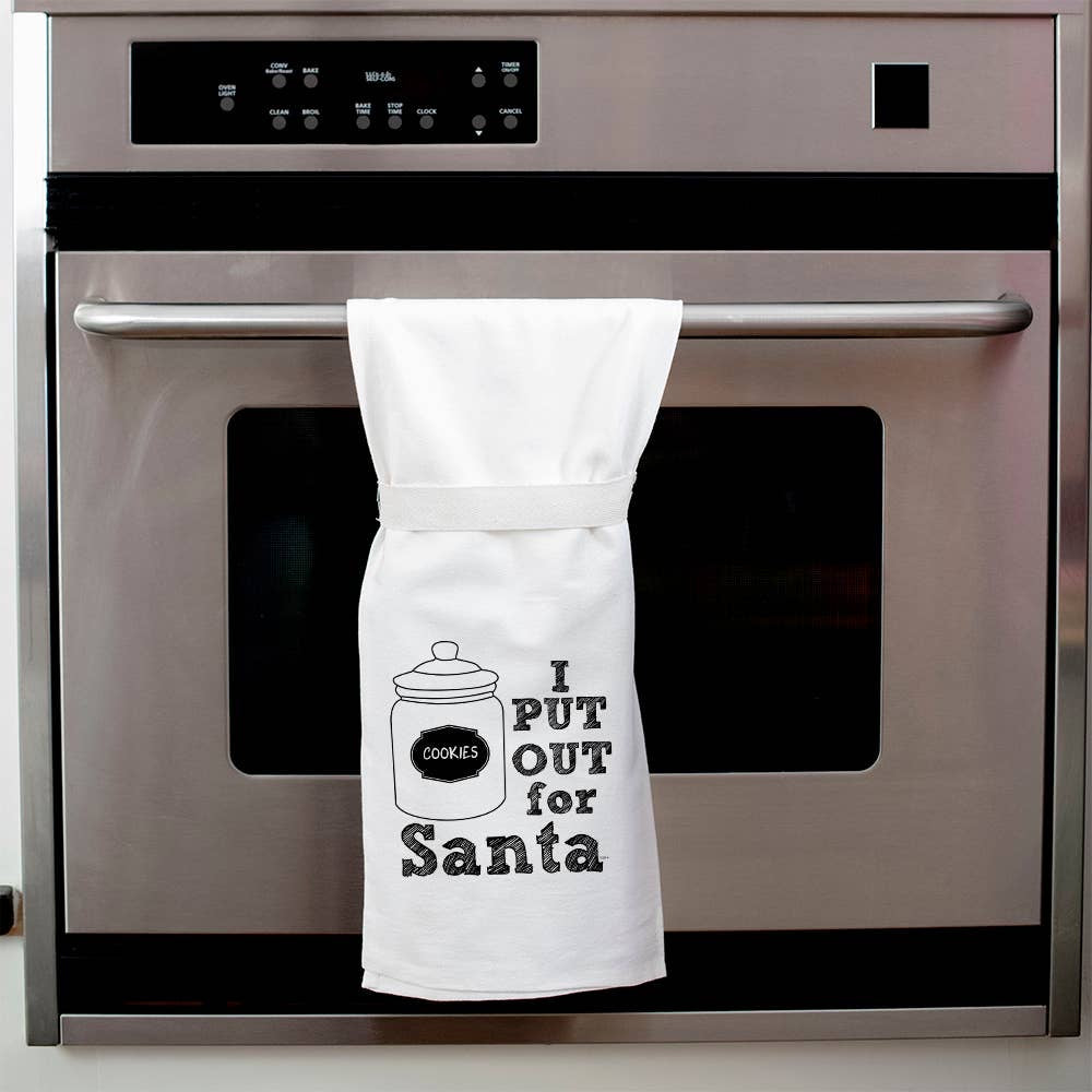 “I Put Out For Santa” Kitchen Towel