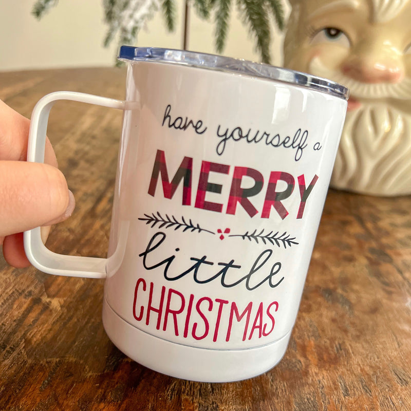 Have Yourself a Merry Little Christmas Coffee Travel Mug