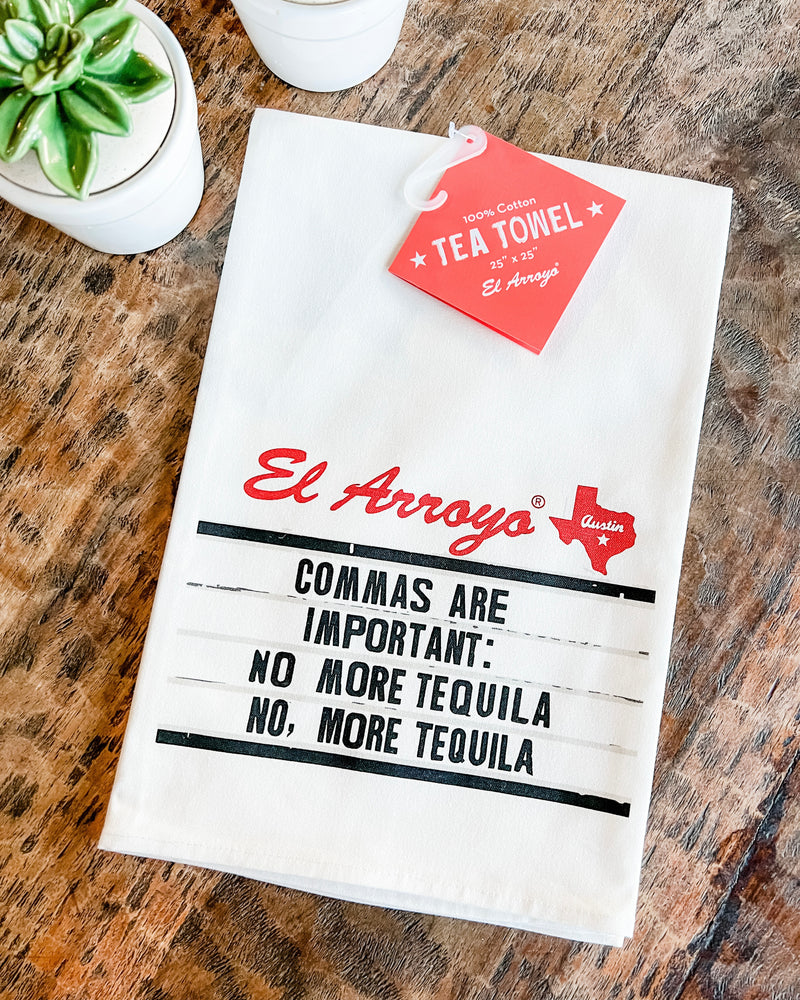 El Arroyo Tea Towel - Commas Are Important