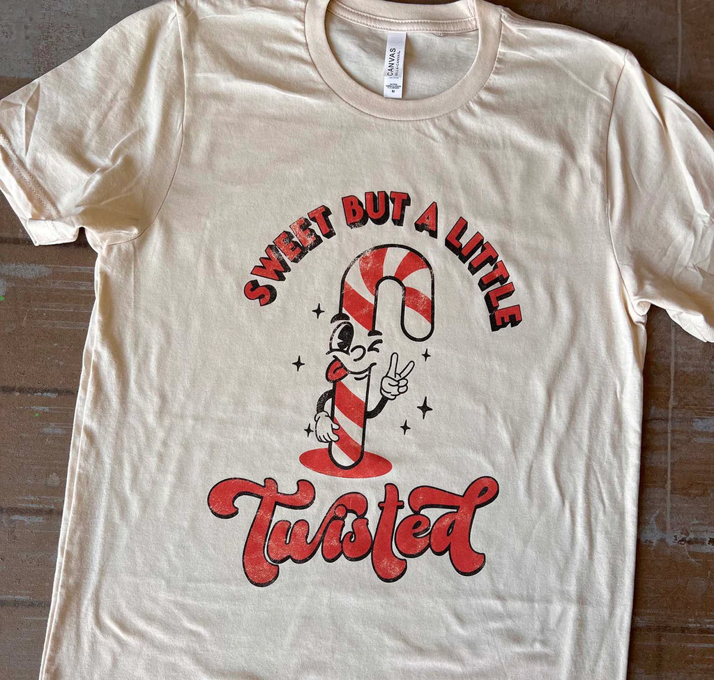 Sweet But A Little Twisted Tee