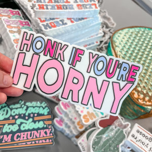 Honk If You’re Horny Sticker