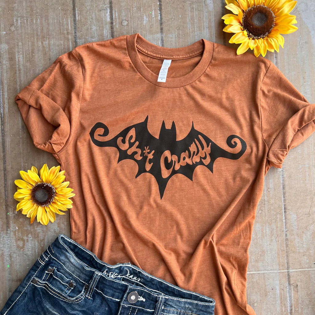 Bat Shit Crazy Tee