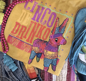 Cinco De Drinko Tee (multiple color options)