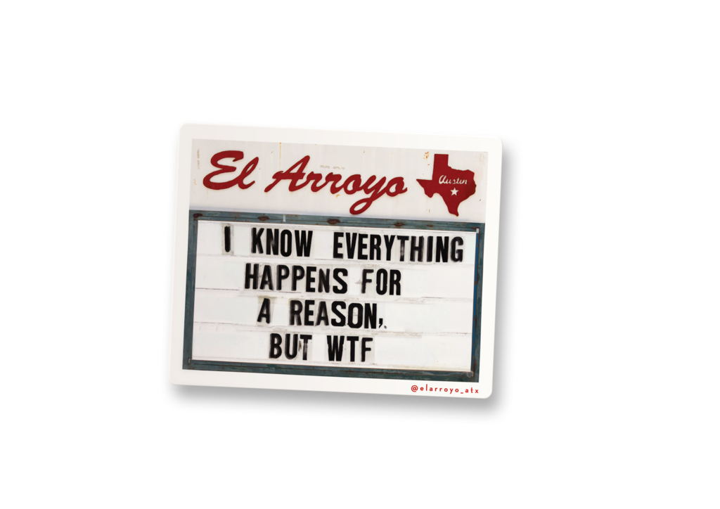 El Arroyo Sticker - WTF